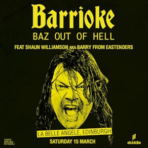 Barrioke Feat. Shaun Williamson aka Barry from Eastenders