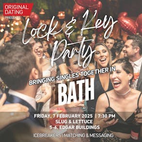 Valentine's Singles Lock & Key Party - Bath | Ages 30-45