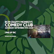 BCM Crafty Monkeys Comedy Club at Bromsgrove Crafty Monkeys