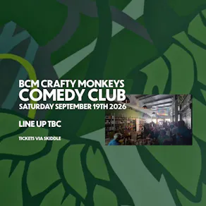 BCM Crafty Monkeys Comedy Club