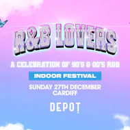 R&B Lovers - Sunday 27th December - DEPOT Cardiff at Depot