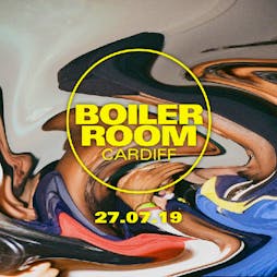 Boiler Room: Cardiff Tickets | Jacobs Antiques Market Cardiff  | Sat 27th July 2019 Lineup