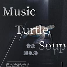 Turtle Soup at The Media Factory