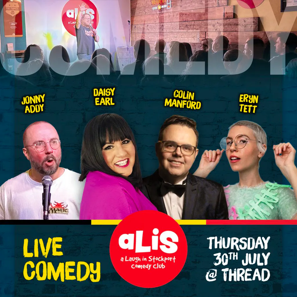 A Laugh In Stockport Comedy Club - July at Thread Stockport