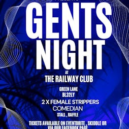 Gents Night Tickets | Railway Club Bolton  | Fri 2nd August 2024 Lineup