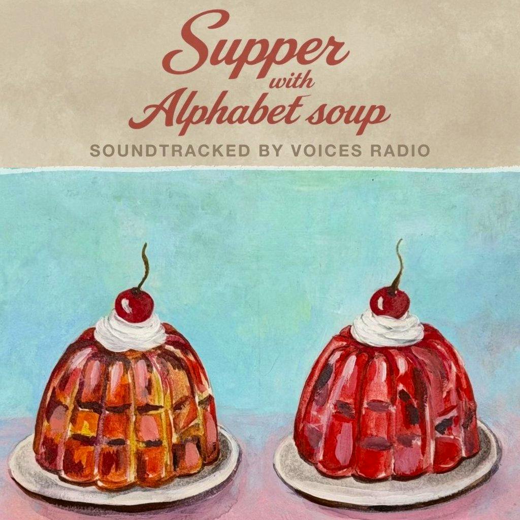 Supper with Alphabet Soup, soundtracked by Voices Radio at Bread And Butter Lounge   Shoreditch
