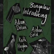 Adam Dolan, Aidan Gold, Keith Hayden at The Bungalow Bar