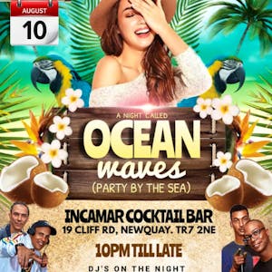 OCEAN WAVES (party by the sea)