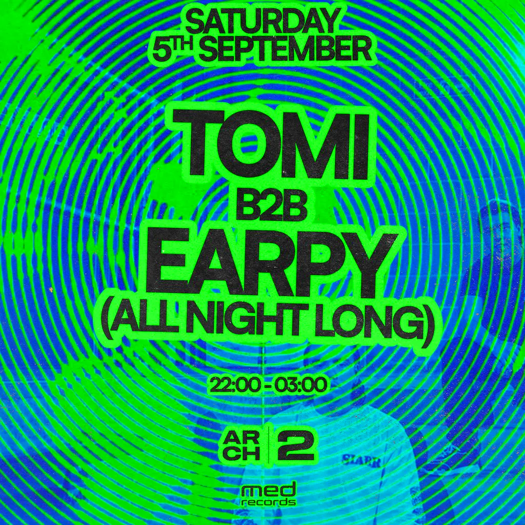 Tomi B2B Earpy (All Night Long) at Arch 2 Windsor. at Arch 2
