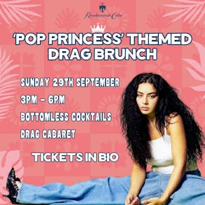 'Pop Princess' Themed Drag Brunch