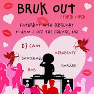 Bruk Out Stupid Cupid at Off The Square