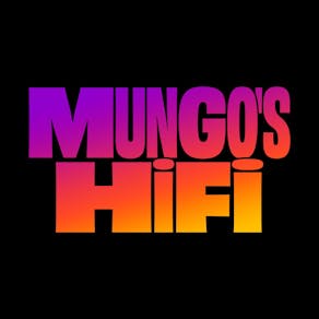 Lively Up presents Mungos Hifi & Special Guest TBA