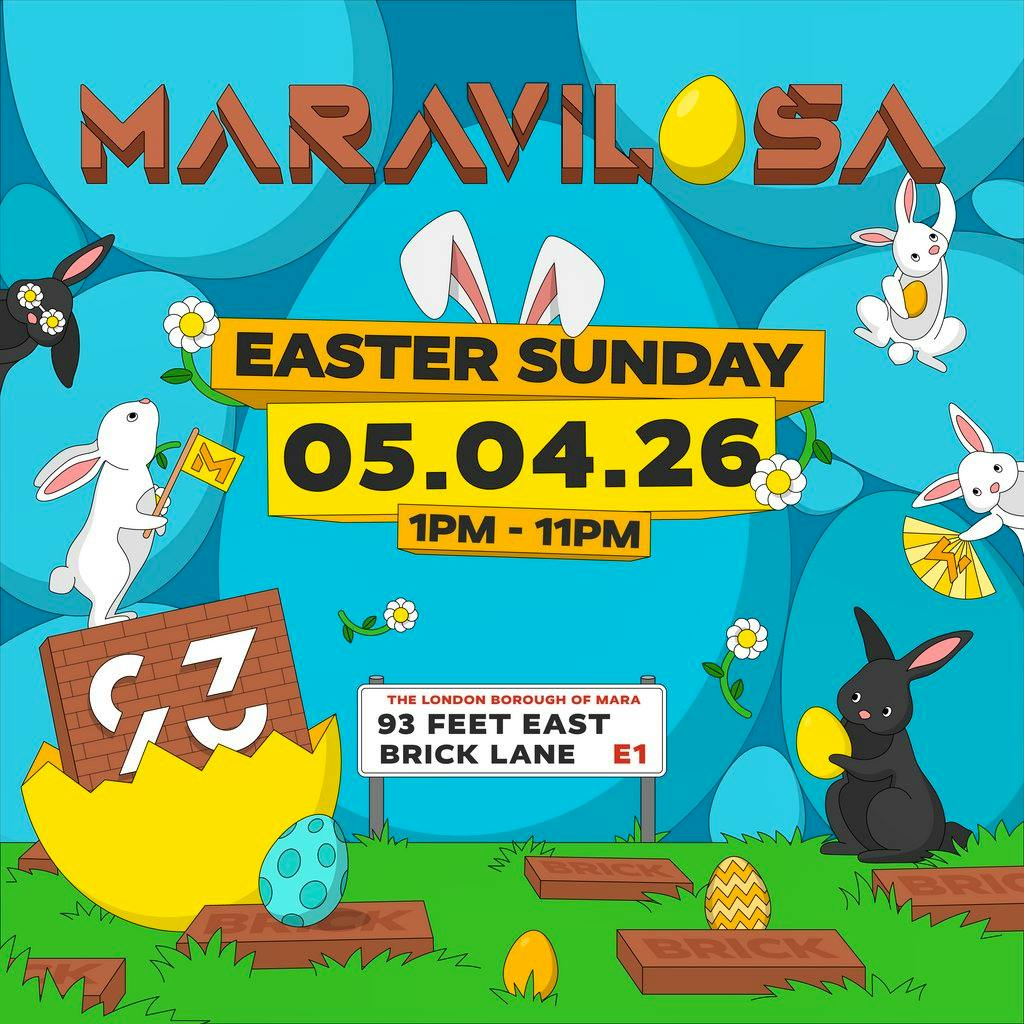 Maravilosa 93 Easter Sunday at 93 Feet East