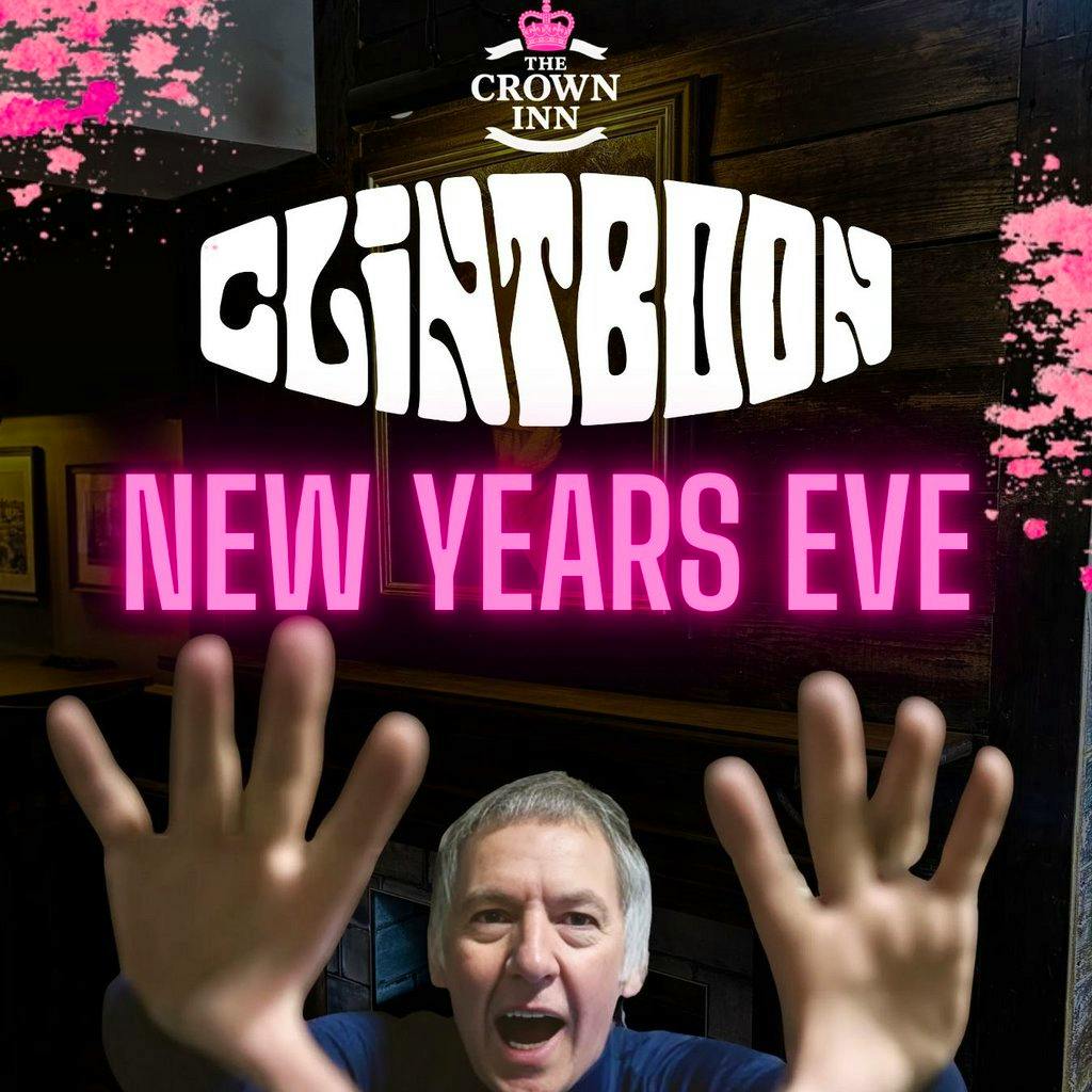 NYE - Clint Boon @ The Crown at Crown Inn Middleton