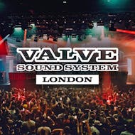 Valve Sound System London 2026 at HERE At Outernet