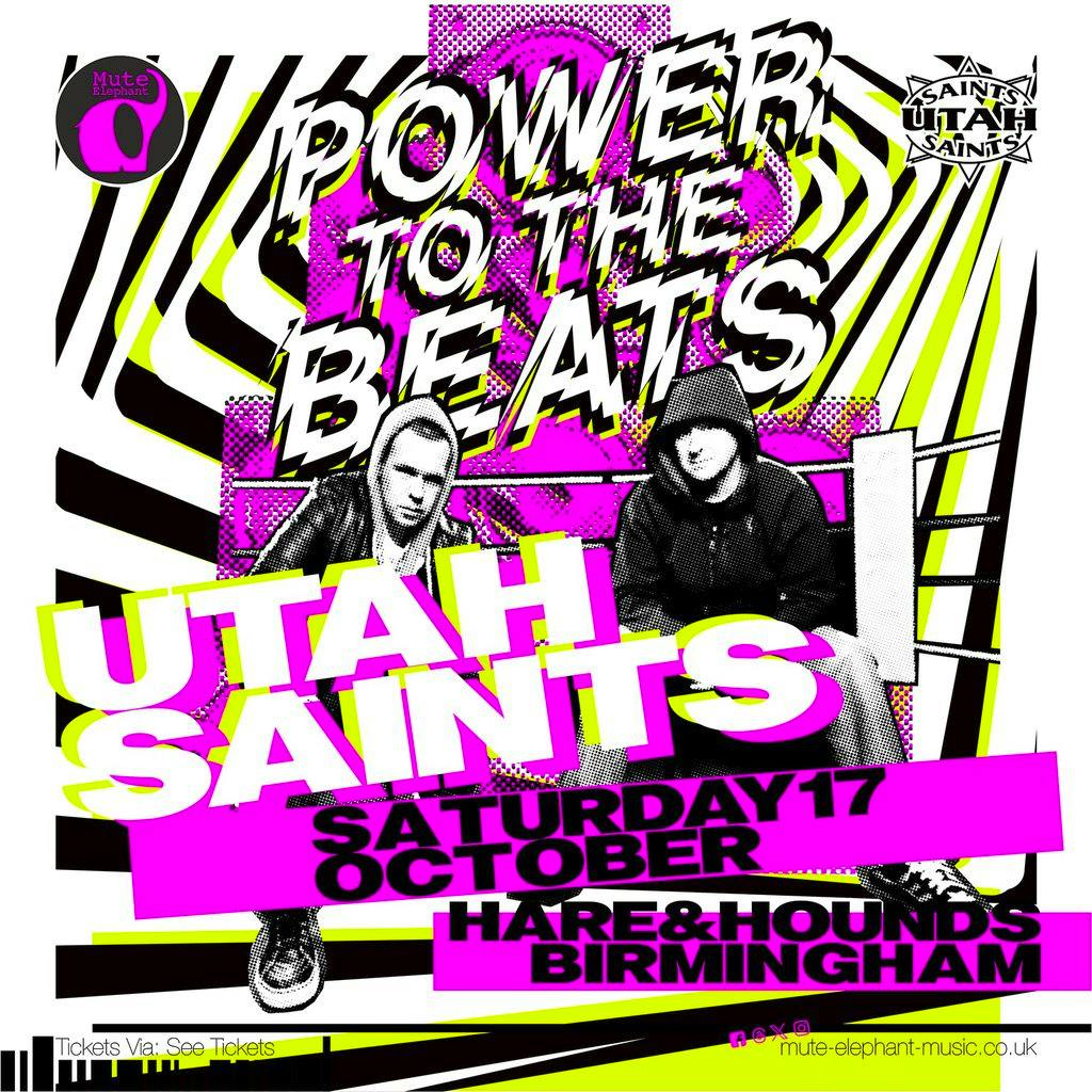 Utah Saints at Hare And Hounds Kings Heath