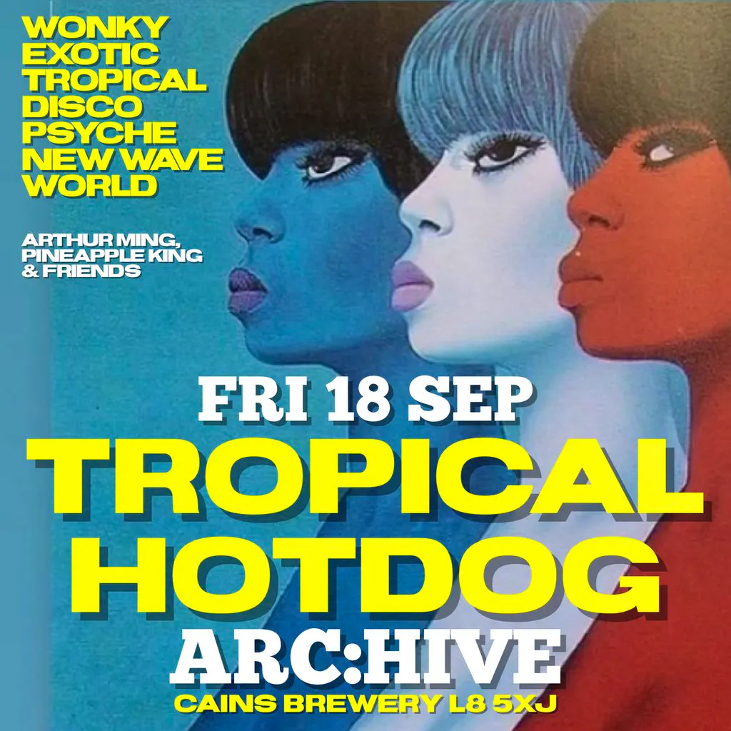 Tropical Hotdog Night at Archive