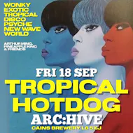 Tropical Hotdog Night at Archive