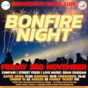 Bromsgrove RFC Bonfire Night