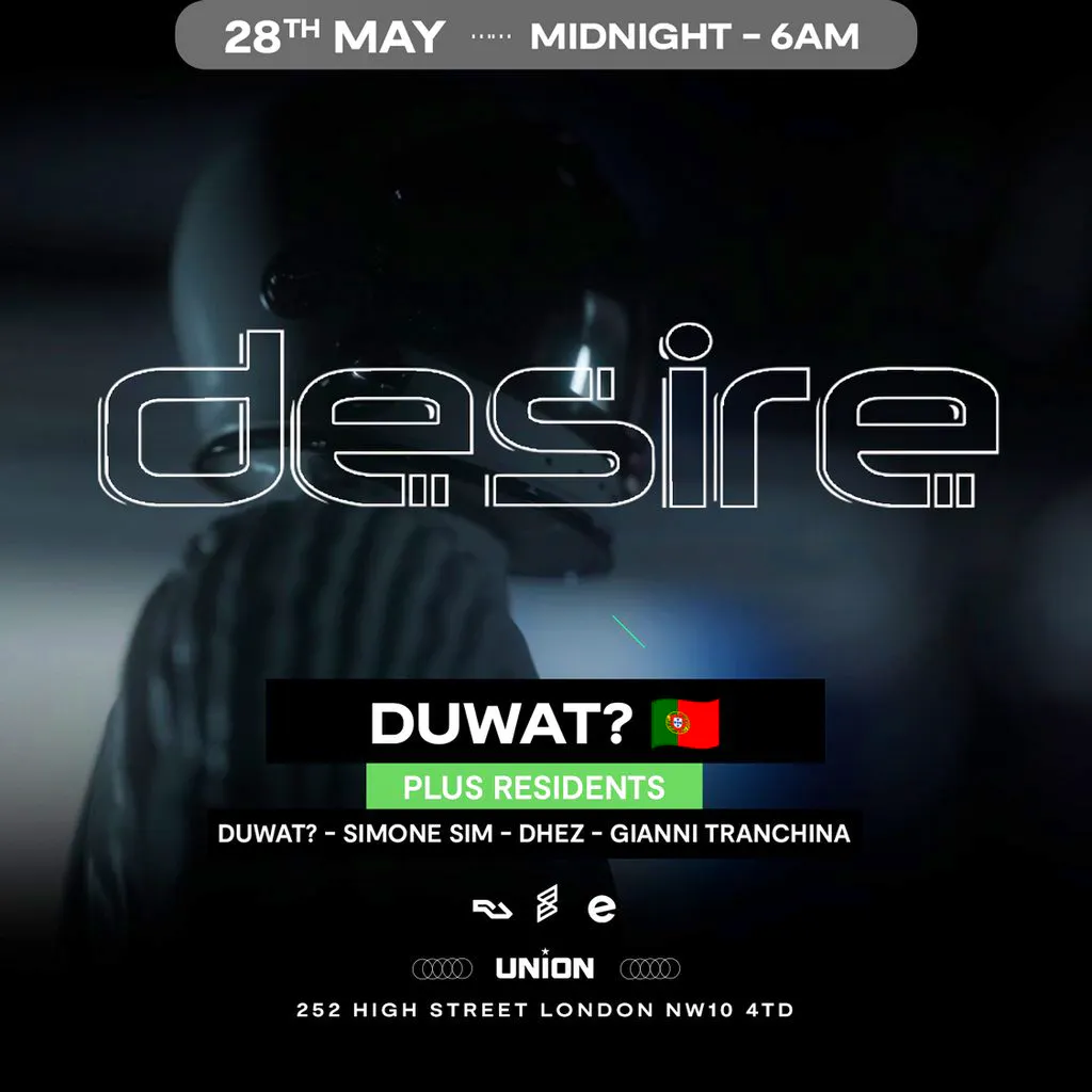DESIRE - Weekly Thursday After Party - DUWAT at Union Club Vauxhall