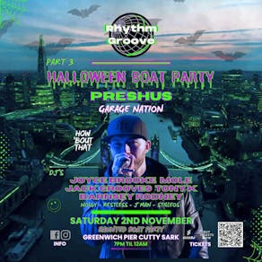 Rhythm Groove Halloween Boat Party ft PRESHUS