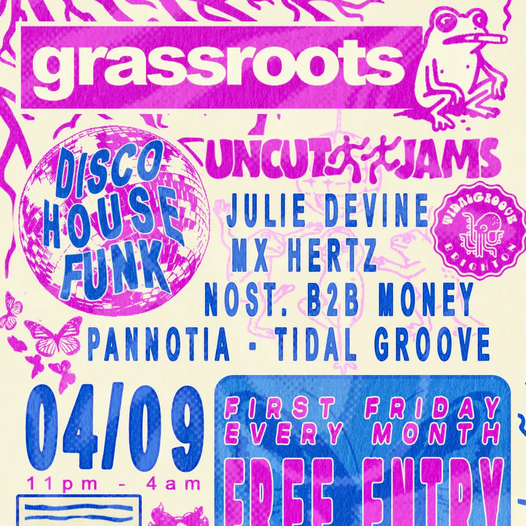 GRASSROOTS - FREE First Fridays - Disco, Funk & House - 04/09/2 at Patterns Brighton