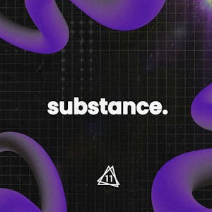 substance. w/ S Dog, Kav, Chad Harrison & More
