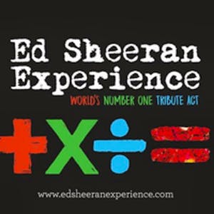The Ed Sheeran Experience