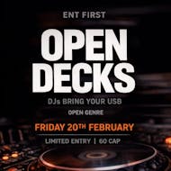 Ent First - Open Decks Rave at THE ENT BAR