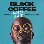 Black Coffee at Cubix North Coast - Egypt at Cubix