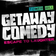 Getaway Comedy - TOWER HILL at The Windsor Fenchurch