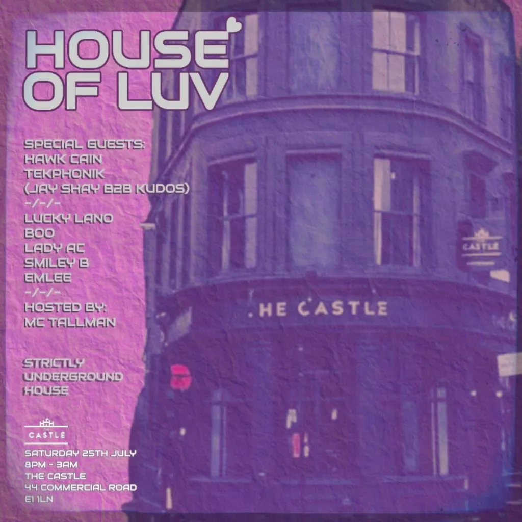House of Luv at The Castle Aldgate