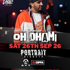 DesiVibe presents Ohh Dhami Live