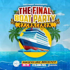 The Final Boat Party / Bassline Rave / Bassboat