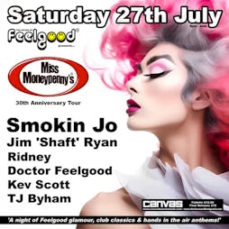 Miss Moneypenny's w/ Smokin Jo Tickets | Canvas  Bournemouth  | Sat 27th July 2024 Lineup