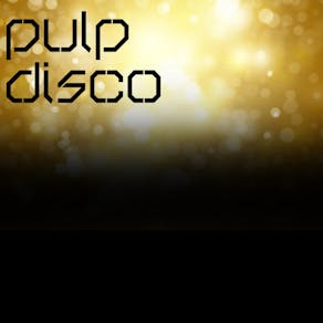 Pulp Disco's Xmas House Party