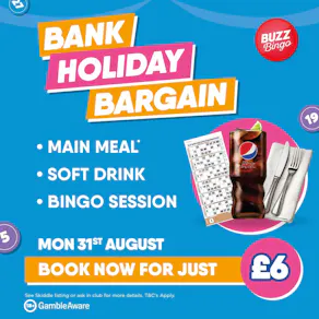 Bank Holiday Bargain - Buzz Bingo Clacton on Sea 31/08