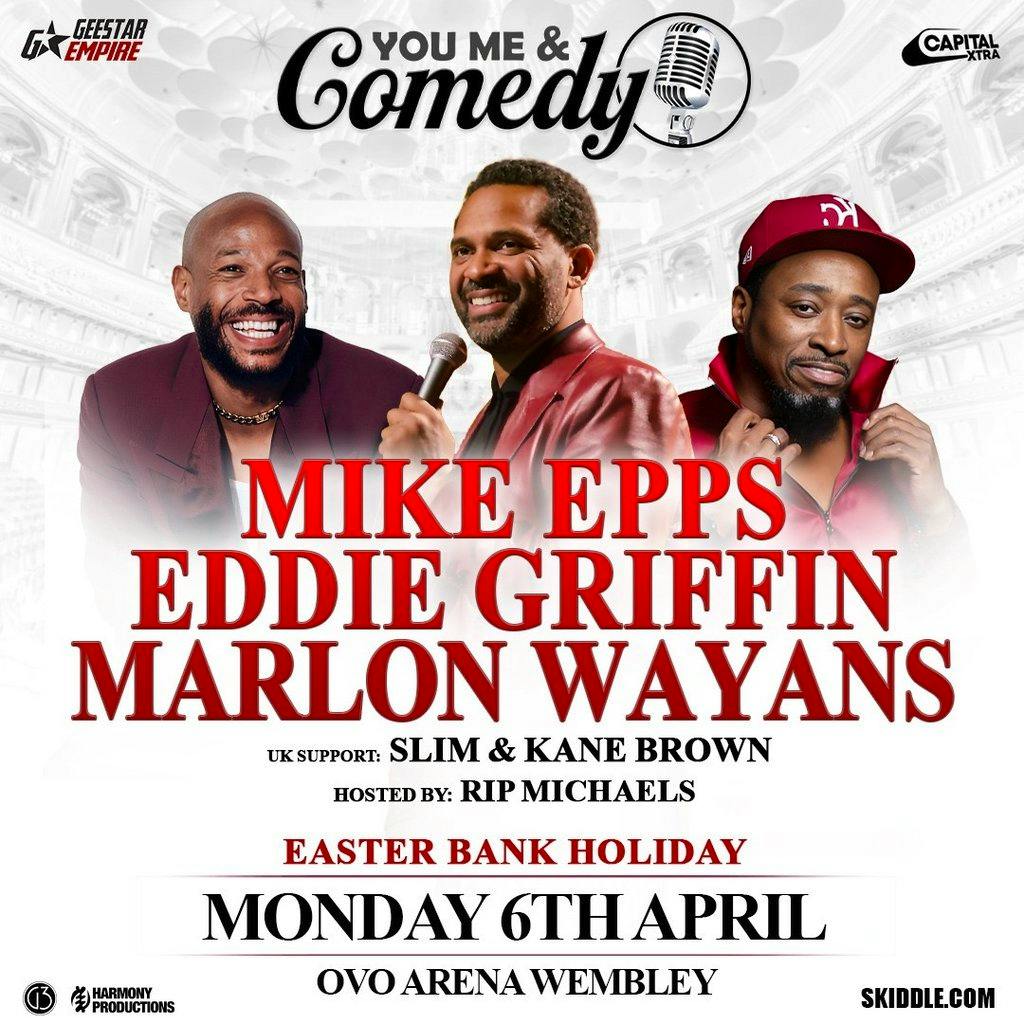 You Me and Comedy - Mike Epps / Eddie Griffin / Marlon Wayans at OVO Arena Wembley