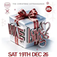 W&E & Lovebugs, Manchester: Christmas Party. at Impossible
