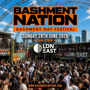 BASHMENT NATION - London's Biggest Bashment Day Party