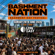 BASHMENT NATION - London's Biggest Bashment Day Party at LDN EAST