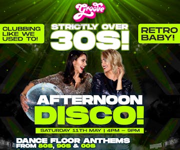 Strictly Over 30s Afternoon Disco