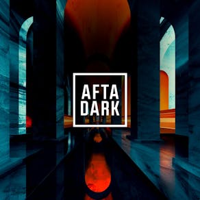 AFTA DARK w/ Marsolo Sat 23rd November 2024