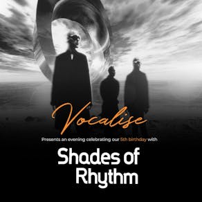 Vocalise Presents An Evening With Shades Of Rhythm