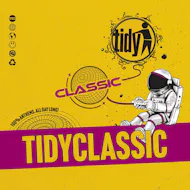 Tidy Classic at The Space Leeds
