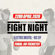 Bristol Student Fight Night - UWE vs UOB - FINAL 50 TICKETS! at Electric Bristol