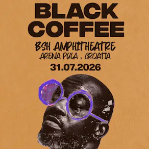 BSH Amphitheatre: Black Coffee