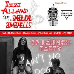 Izzi Allard & The Diabolical Bombshells EP Launch Party! Tickets | The Louisiana Bristol  | Sat 8th October 2022 Lineup