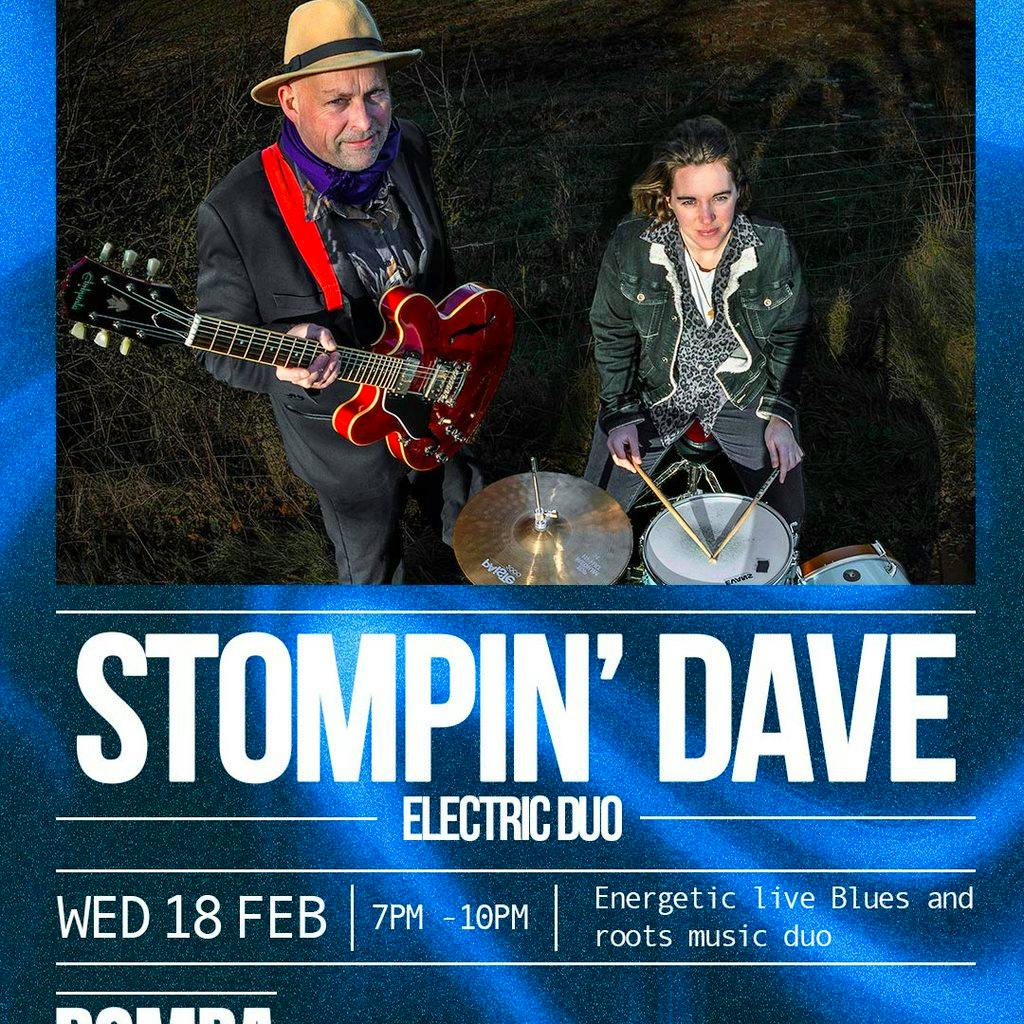 Blues & Burgers with Stompin' Dave | Bomba Exeter 18.02.26 at Bomba Exeter