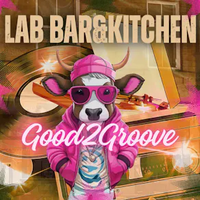 Good2Groove @ LAB